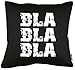 TShirt-People Bla Bla Bla Bla - Cojín con relleno (40 x 40 cm)