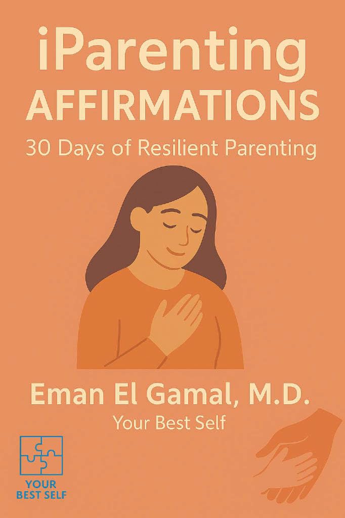 iParenting: 30 Days of Affirmations for Parents