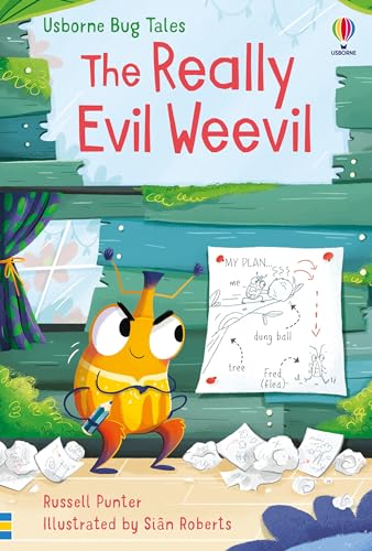 Usborne The Really Evil Weevil.