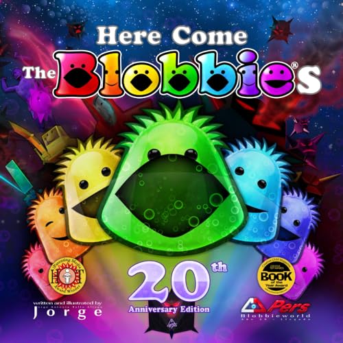 Here Come The Blobbies - 20th Anniversary Editi... 1932179100 Book Cover