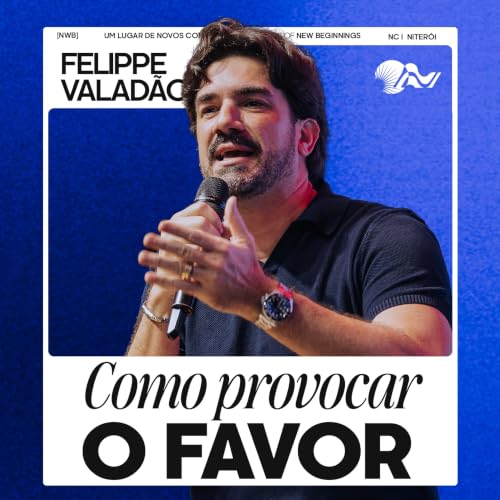 Como provocar o favor | Felippe Valad&atilde;o