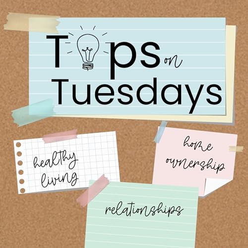 Couverture de Tips for Tuesday! Podcast