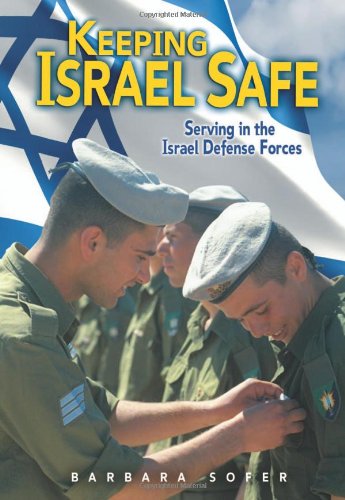 Buy Keeping Israel Safe: Serving the Israel Defense Forces — BookShops.in