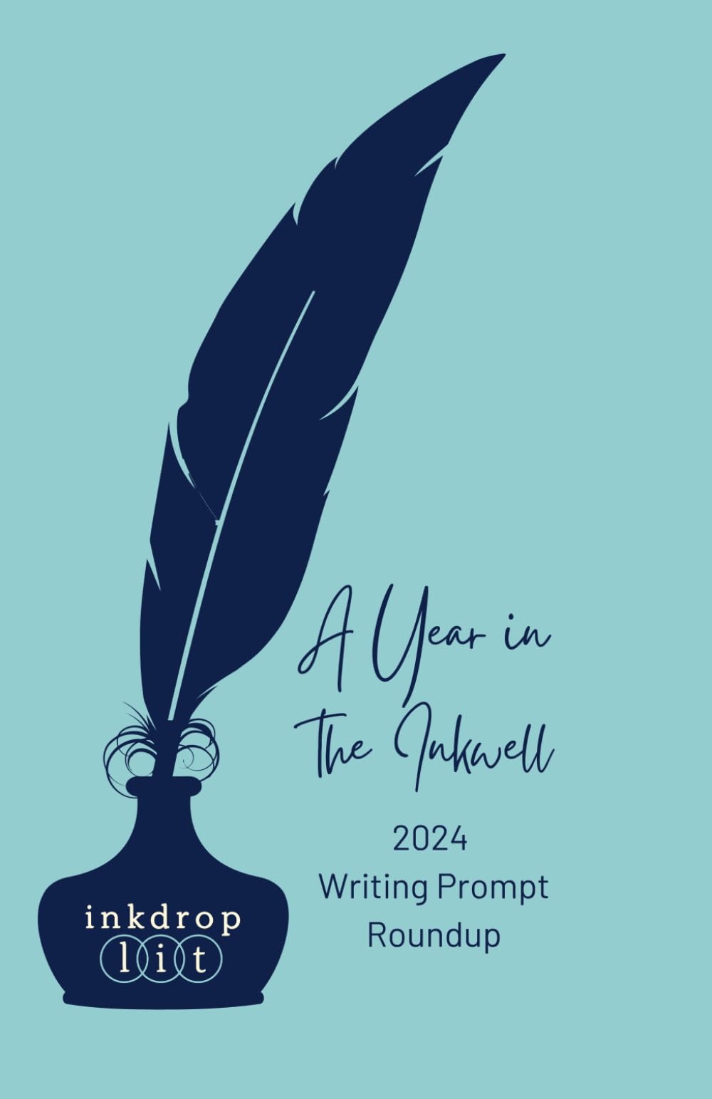 A Year in the Inkwell: 2024 Writing Prompt Roundup