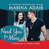 Need You for Mine: Heroes of St. Helena