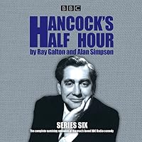 Hancock's Half Hour: Series 6