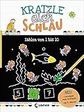  Kratzle dich schlau - Zahlen von 1 bis 10: Lernspiele für Kinder ab 4 Jahre