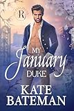 My January Duke: A Rake Review Season 2 novella