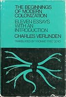 The Beginnings of Modern Colonization; 0801405882 Book Cover