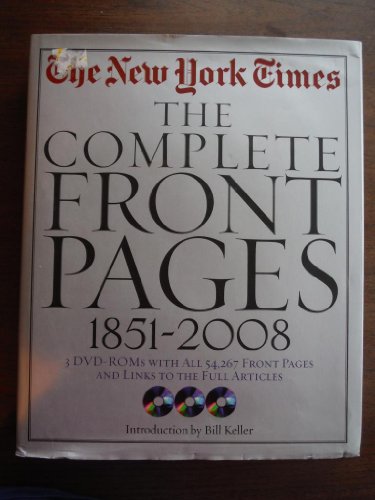 New York Times: The Complete Front Pages: 1851-2008