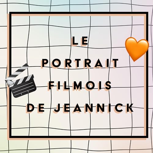 Le portrait filmois de Jeannick