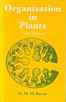 Organization in plants 0470265582 Book Cover
