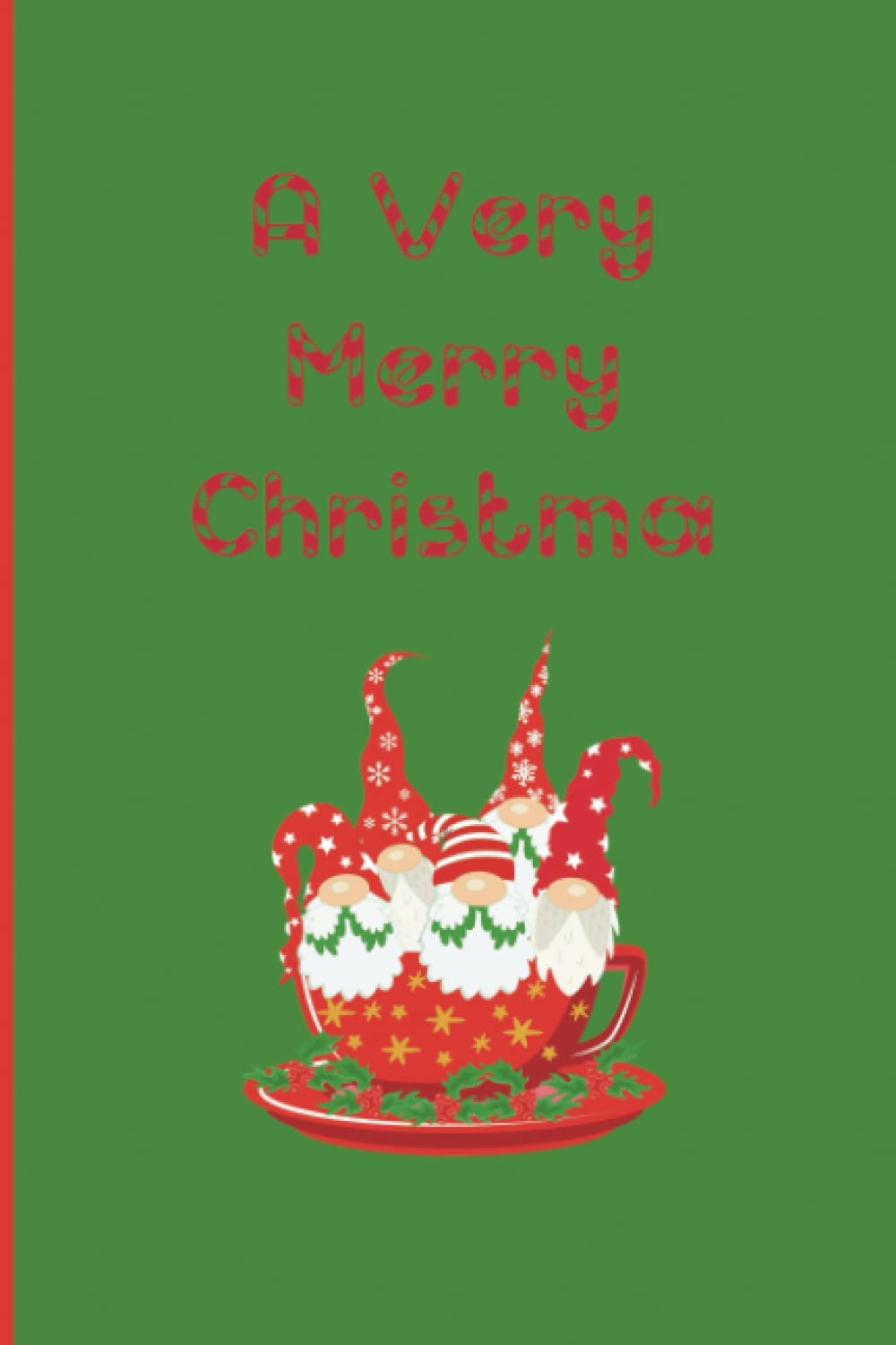 A Very Merry Christmas