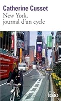 New York, Jour D Un Cycle 2070443876 Book Cover