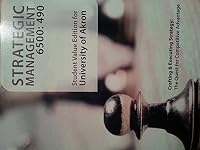 Strategic Management 6500:490 University of Akron 0078118204 Book Cover