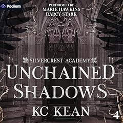 Unchained Shadows cover art