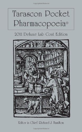 Tarascon Pocket Pharmacopoeia 2011 Deluxe Lab Coat Version
