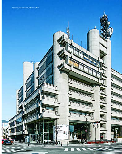 Modern Heritage: Reuse, Renovation and Restoration