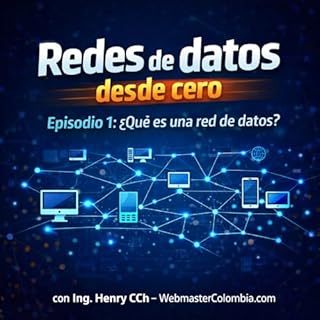 Redes de Datos Desde Cero Audiolibro Por Ing. HenryCCh arte de portada
