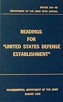 Readings for the United States Defense Establishment B000J4KM3C Book Cover