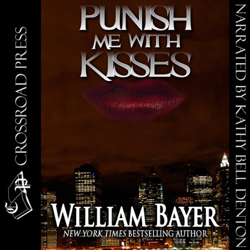 Punish Me with Kisses Audiolivro Por William Bayer capa