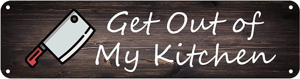 Get Out of My Kitchen Sign Rustic Hanging Wall Plaque Signs Wall Art Decoration 4x16 Inches