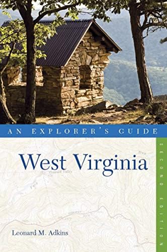 Explorer's Guide West Virginia (Explorer's Complete)