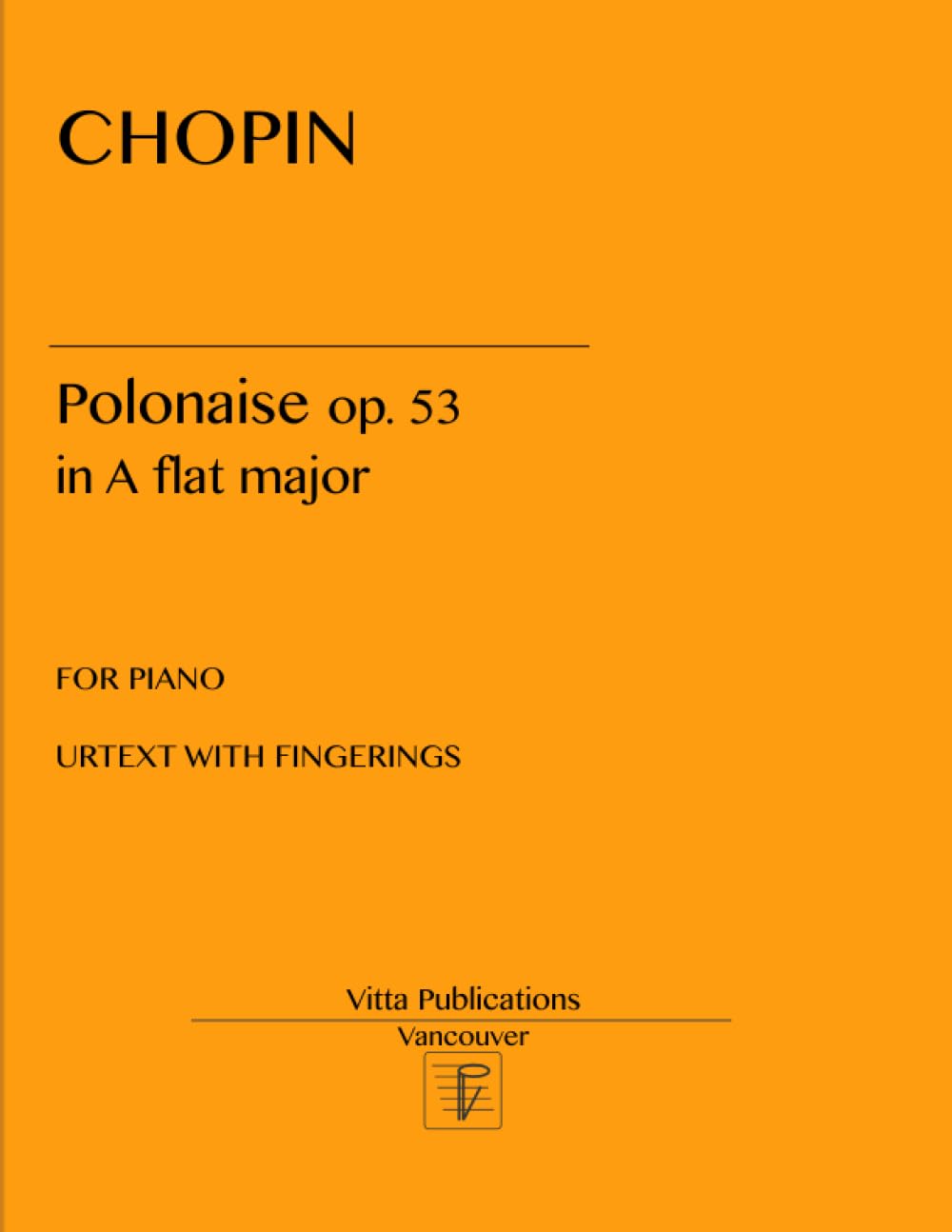 Chopin Polonaise in A flat major op. 53: Urtext with Fingerings