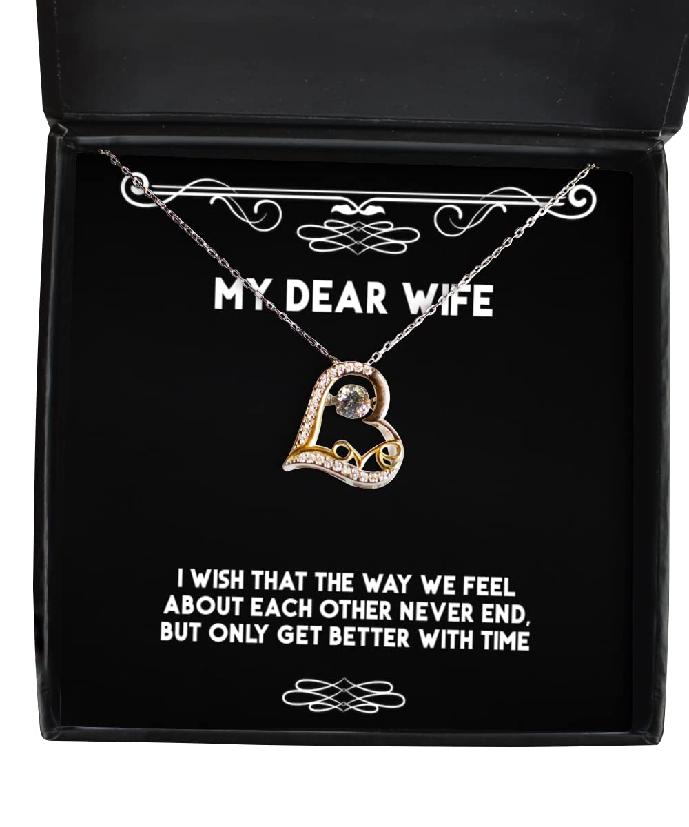 Funny Wife, I Wish That The Way we Feel About Each Other Never end, but only get, Nice Christmas Love Dancing Necklace for Wife