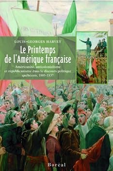 Paperback Le Printemps de l'Amérique Française [French] Book