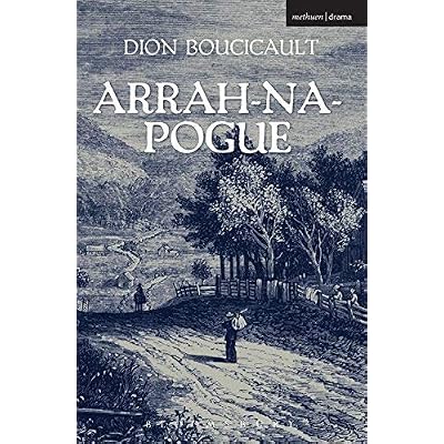 [(Arrah Na Pogue)] [Author: Dion Boucicault] published on