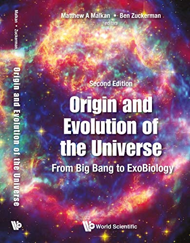 Origin And Evolution Of The Universe: From Big Bang To Exobiology (Second Edition)