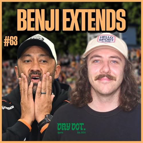 #63 - Benji Marshall Extends Until 2030! Wests Tigers Protest & Ashes Adelaide Test Preview