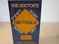 Dietwalk: The Doctor's F*A*S*t 3-Day Superdiet 0934232024 Book Cover