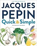 Jacques Pépin Quick & Simple
