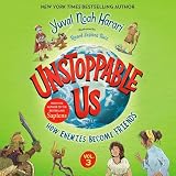 Unstoppable Us, Volume 3: How Enemies Become Friends