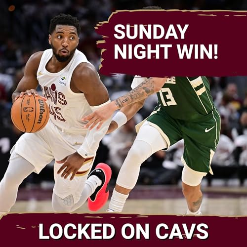 Cleveland Cavaliers Defeat Milwaukee Bucks in a "Work in Progress" Win Podcast Por  arte de portada