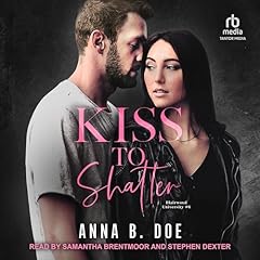 Couverture de Kiss to Shatter