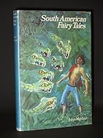 South American Fairy Tales 0584623925 Book Cover