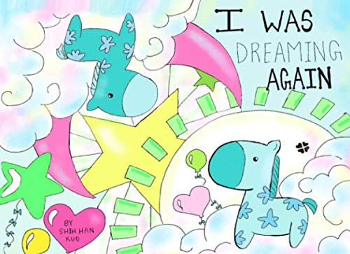 I Was Dreaming Again