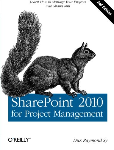 SharePoint 2010 for Project Management