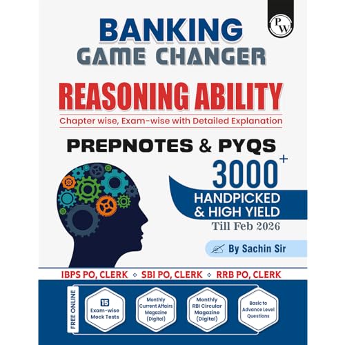 Image of PW Banking Game Changer Reasoning Ability Prepnotes & 3000+ PYQs By Sachin Sir For 2026-27 Exams | Chapterwise Theory with 15 Online CBT Tests | IBPS PO & Clerk, SBI PO & Clerk, RRB PO & Clerk Exams