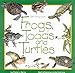 Frogs, Toads & Turtles (Take Along Guides)