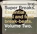 Super Breaks, Vol. 2: Essential Jazz, Soul and Funk Breakbeats [Vinyl]