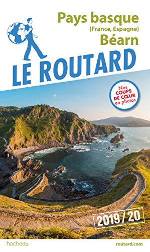 Guide du Routard Pays-Basque (France, Espagne) et  Béarn 2019/20 par [Collectif]