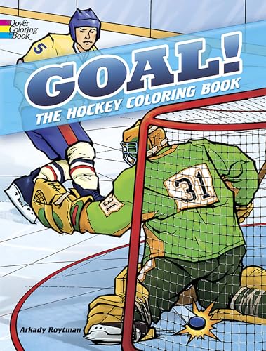 GOAL! The Hockey Coloring Book (Dover Sports Coloring Books)