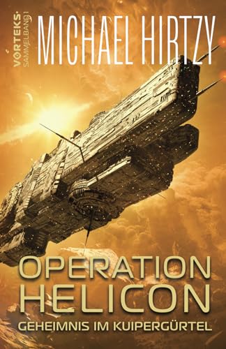 Operation Helicon: Geheimnis...