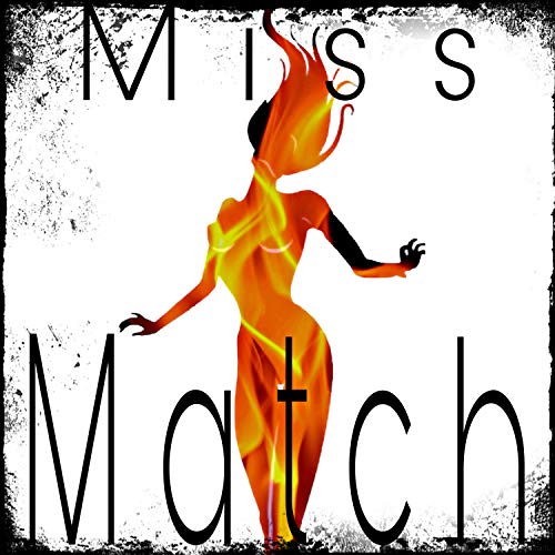 Amazon.com: Miss Match [Explicit] : Its80: Música Digital