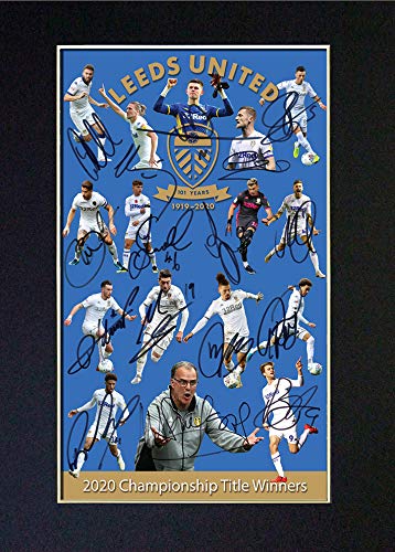 Generic Leeds United 2020 Championship Winners Signed Autograph Football Print Poster Mounted Repro A4#852U
