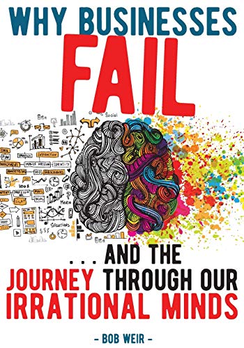 Photo de Why Businesses Fail: ... and the journey through our irrational minds